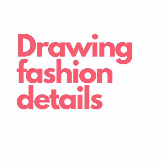 Detailed Fashion Ilustration with Sarah